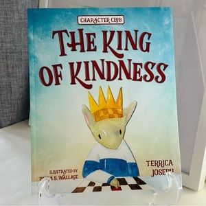 The King Of Kindness Character Club Paperback Children’s Picture Book